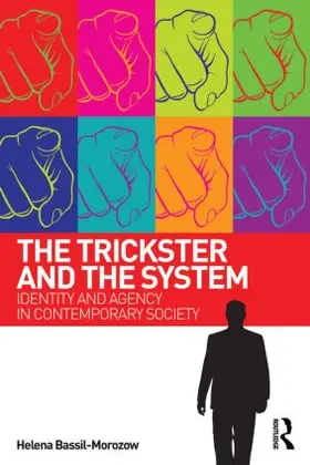 Bassil-Morozow | The Trickster and the System | Buch | 978-0-415-50794-3 | sack.de