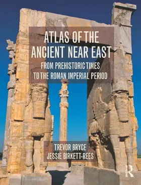 Bryce / Birkett-Rees |  Atlas of the Ancient Near East | Buch |  Sack Fachmedien