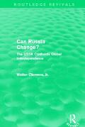 Clemens |  Can Russia Change? (Routledge Revivals) | Buch |  Sack Fachmedien