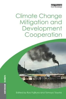 Toyota / Fujikura |  Climate Change Mitigation and Development Cooperation | Buch |  Sack Fachmedien