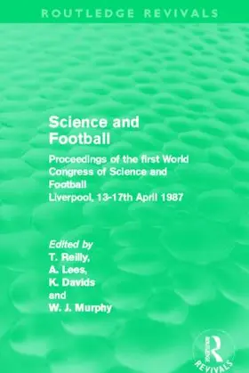 Reilly / Lees / Davids | Science and Football | Buch | 978-0-415-50927-5 | sack.de