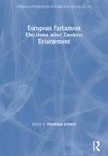 Schmitt |  European Parliament Elections after Eastern Enlargement | Buch |  Sack Fachmedien