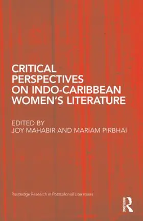 Mahabir / Pirbhai |  Critical Perspectives on Indo-Caribbean Women's Literature | Buch |  Sack Fachmedien