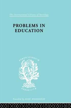 Holmes | Problems In Education Ils 232 | Buch | 978-0-415-51044-8 | www.sack.de
