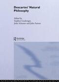 Gaukroger / Schuster / Sutton |  Descartes' Natural Philosophy | Buch |  Sack Fachmedien