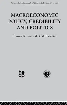Persson / Tabellini | Macroeconomic Policy, Credibility and Politics | Buch | 978-0-415-51096-7 | www.sack.de