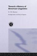 Koerner |  Toward a History of American Linguistics | Buch |  Sack Fachmedien