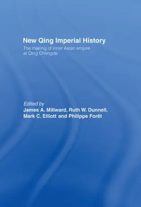 Dunnell / Elliott / Foret |  New Qing Imperial History | Buch |  Sack Fachmedien