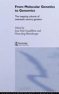 Gaudillière / Rheinberger |  From Molecular Genetics to Genomics | Buch |  Sack Fachmedien
