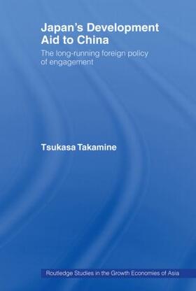 Takamine |  Japan's Development Aid to China | Buch |  Sack Fachmedien