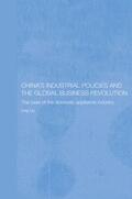 Liu |  China's Industrial Policies and the Global Business Revolution | Buch |  Sack Fachmedien