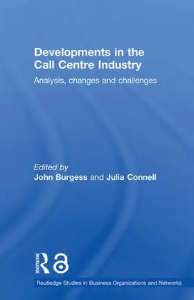 Connell / Burgess |  Developments in the Call Centre Industry | Buch |  Sack Fachmedien