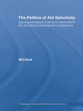 Hout |  The Politics of Aid Selectivity | Buch |  Sack Fachmedien
