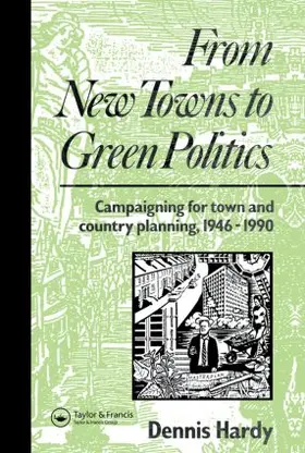 Hardy |  From New Towns to Green Politics | Buch |  Sack Fachmedien