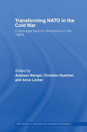 Wenger / Nuenlist / Locher | Transforming NATO in the Cold War | Buch | 978-0-415-51254-1 | sack.de
