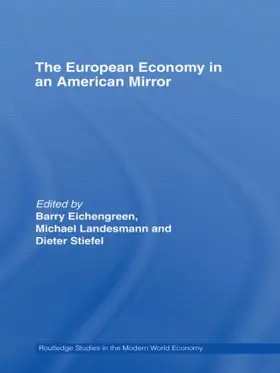 Eichengreen / Stiefel / Landesmann |  The European Economy in an American Mirror | Buch |  Sack Fachmedien