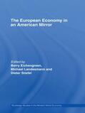 Eichengreen / Stiefel / Landesmann |  The European Economy in an American Mirror | Buch |  Sack Fachmedien