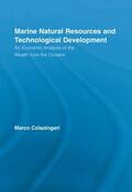Colazingari |  Marine Natural Resources and Technological Development | Buch |  Sack Fachmedien
