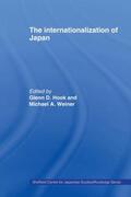 Hook / Weiner |  The Internationalization of Japan | Buch |  Sack Fachmedien