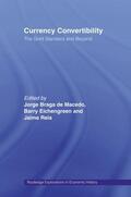Eichengreen / Reis / de Macedo |  Currency Convertibility | Buch |  Sack Fachmedien