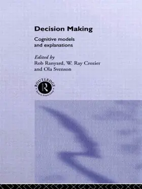 Crozier / Ranyard / Svenson |  Decision Making | Buch |  Sack Fachmedien
