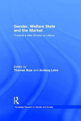 Boje / Leira | Gender, Welfare State and the Market | Buch | 978-0-415-51381-4 | sack.de