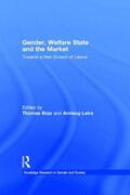Boje / Leira |  Gender, Welfare State and the Market | Buch |  Sack Fachmedien