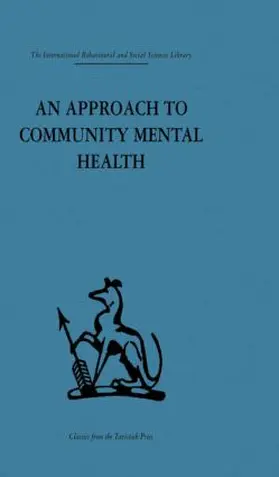 Caplan | An Approach to Community Mental Health | Buch | 978-0-415-51389-0 | www.sack.de