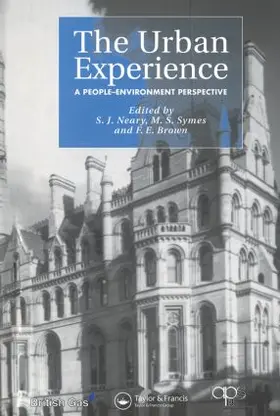Brown / Neary / Symes | The Urban Experience | Buch | 978-0-415-51437-8 | www.sack.de