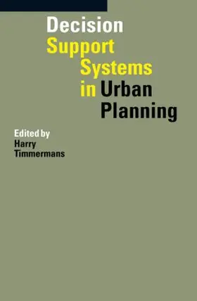 Timmermans |  Decision Support Systems in Urban Planning | Buch |  Sack Fachmedien