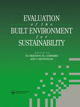 Bentivegna / Brandon / Lombardi | Evaluation of the Built Environment for Sustainability | Buch | 978-0-415-51445-3 | sack.de