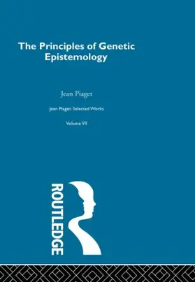 Piaget |  Principles of Genetic Epistemology | Buch |  Sack Fachmedien