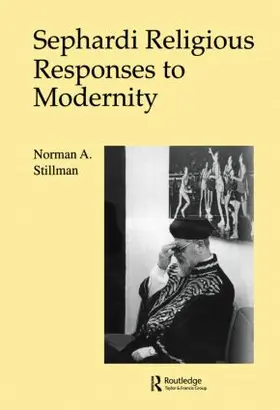 Stillman | Sephardi Religious Responses to Modernity | Buch | 978-0-415-51616-7 | www.sack.de