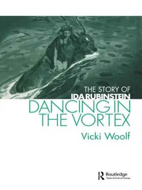 Woolf | Dancing in the Vortex | Buch | 978-0-415-51620-4 | www.sack.de