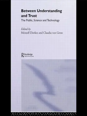 Dierkes / von Grote |  Between Understanding and Trust | Buch |  Sack Fachmedien