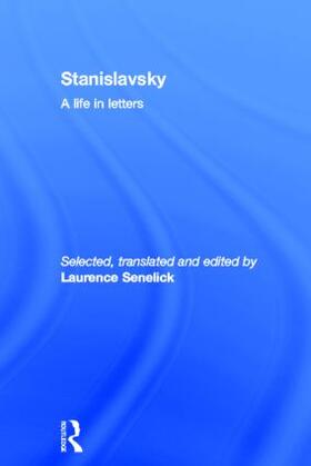 Senelick | Stanislavsky | Buch | 978-0-415-51667-9 | sack.de