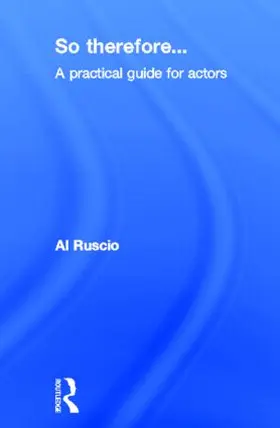 Ruscio | So Therefore... | Buch | 978-0-415-51671-6 | sack.de