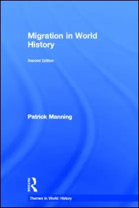 Manning | Migration in World History | Buch | 978-0-415-51678-5 | sack.de