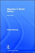 Manning |  Migration in World History | Buch |  Sack Fachmedien