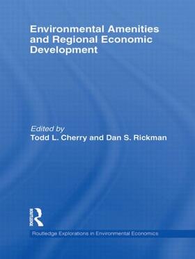 Cherry / Rickman |  Environmental Amenities and Regional Economic Development | Buch |  Sack Fachmedien