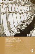 Choi |  New Women in Colonial Korea | Buch |  Sack Fachmedien