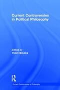 Brooks |  Current Controversies in Political Philosophy | Buch |  Sack Fachmedien