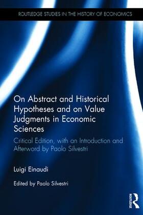 Einaudi / Silvestri |  On Abstract and Historical Hypotheses and on Value Judgments in Economic Sciences | Buch |  Sack Fachmedien