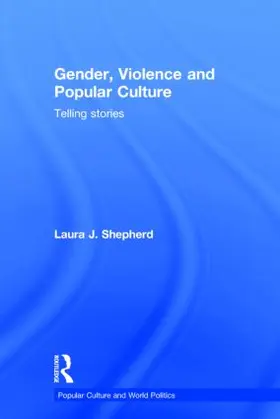 Shepherd |  Gender, Violence and Popular Culture | Buch |  Sack Fachmedien