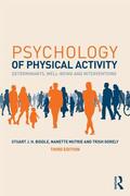 Biddle / Mutrie / Gorely |  Psychology of Physical Activity | Buch |  Sack Fachmedien
