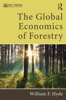 Hyde | The Global Economics of Forestry | Buch | sack.de