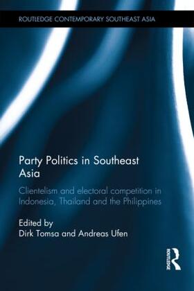 Tomsa / Ufen | Party Politics in Southeast Asia | Buch | 978-0-415-51942-7 | sack.de
