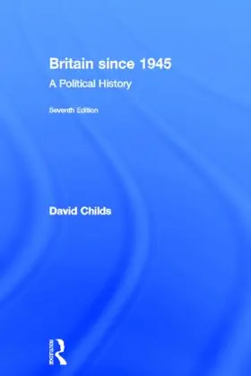 Childs |  Britain since 1945 | Buch |  Sack Fachmedien
