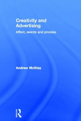McStay | Creativity and Advertising | Buch | 978-0-415-51954-0 | www.sack.de