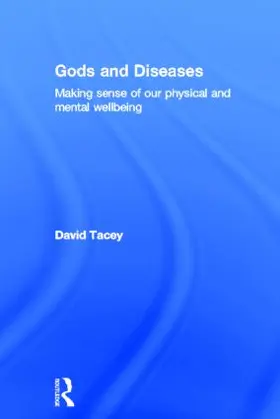 Tacey |  Gods and Diseases | Buch |  Sack Fachmedien